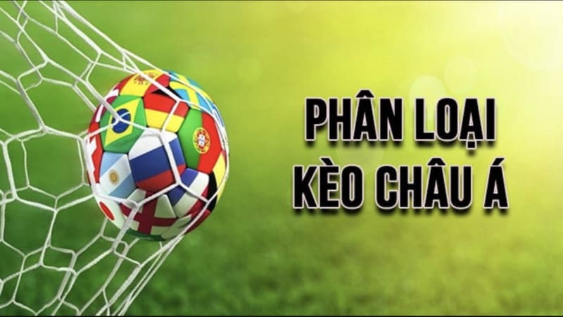 Hiểu rõ về Kèo châu Á hiệp 1 và sức hút đặc biệt